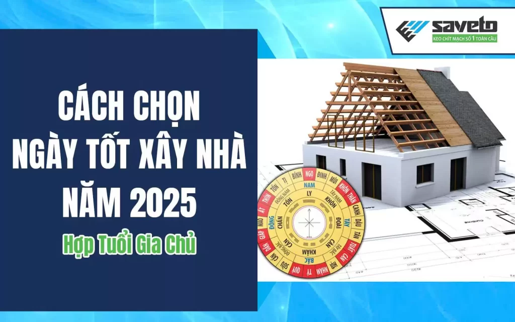 Ngày tốt xây nhà