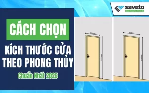 Kích thước cửa theo phong thủy