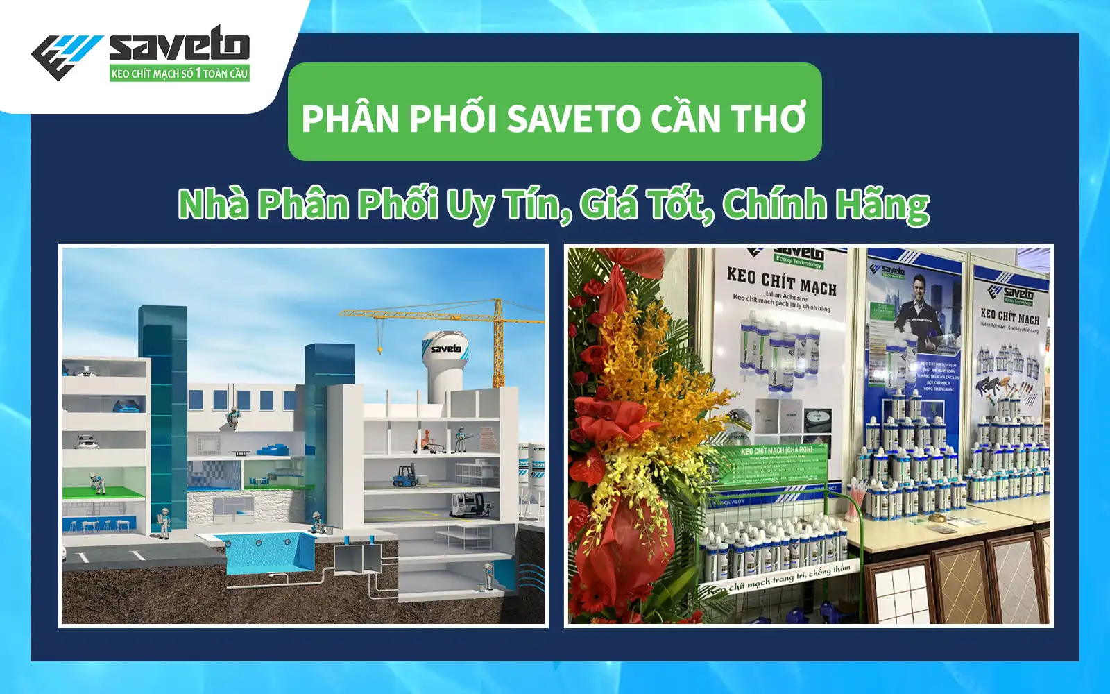 Nhà phân phối Saveto Cần Thơ