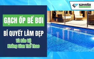 Gạch ốp bể bơi
