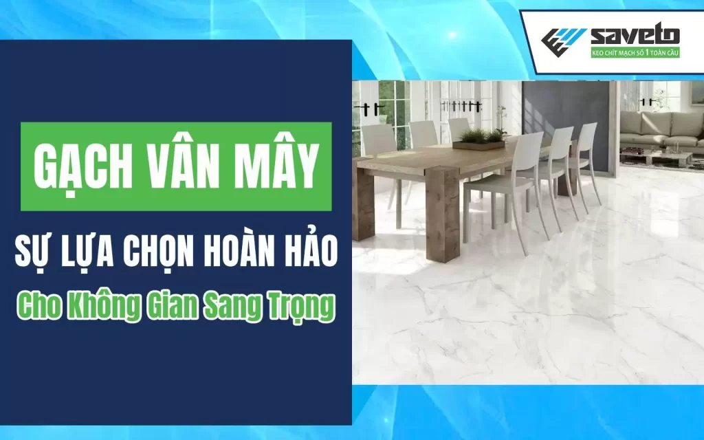 Gạch Vân Mây