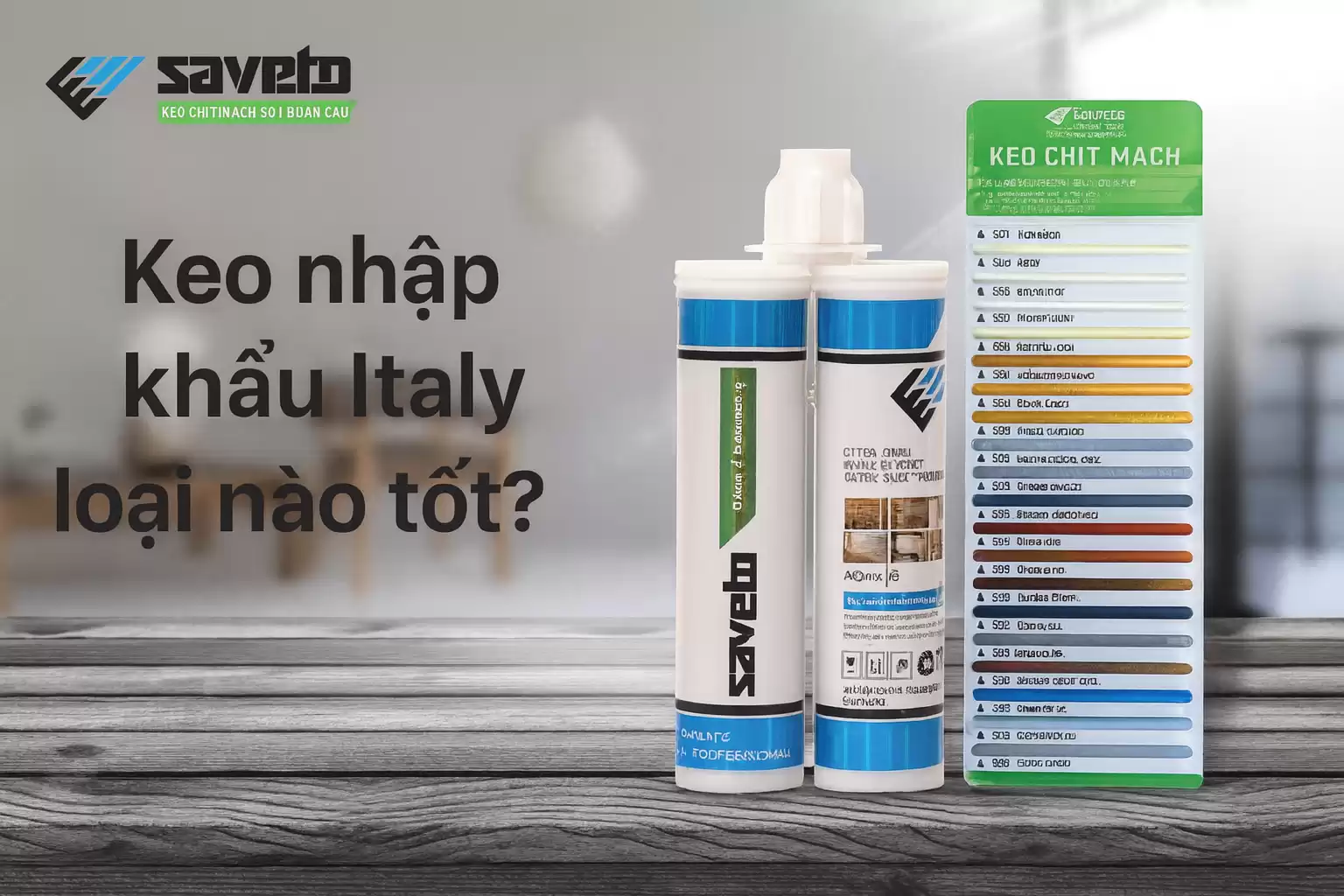 Keo nhập khẩu Italy loại nào tốt?