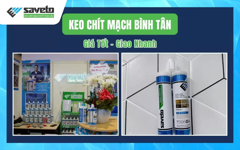 Keo Chít Mạch Bình Tân Giá Tốt – Giao Nhanh