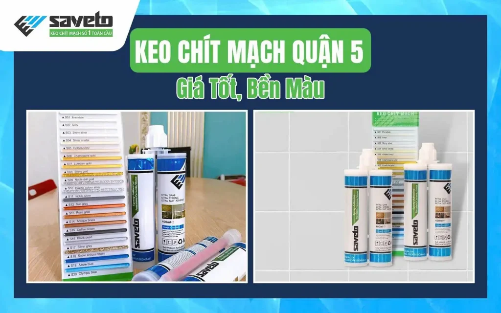 Keo chà ron quận 5 giá rẻ