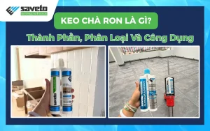 Keo chà ron là gì